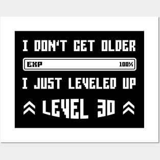 I Leveled Up 30th Birthday Funny Gamer Gaming Gift Idea Posters and Art